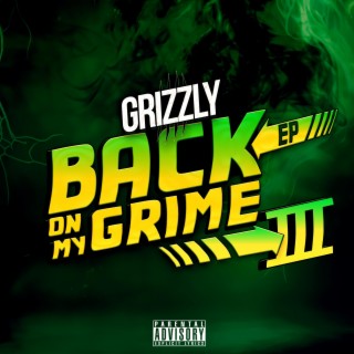 Back On My Grime EP 3