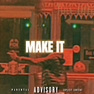 Make It