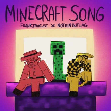 Minecraft Song | Boomplay Music
