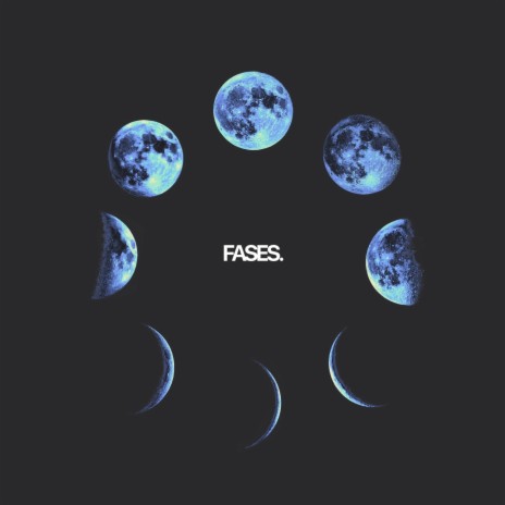 FASES | Boomplay Music