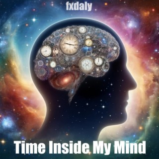 Time Inside My Mind