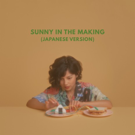 Sunny In The Making (Japanese Version)