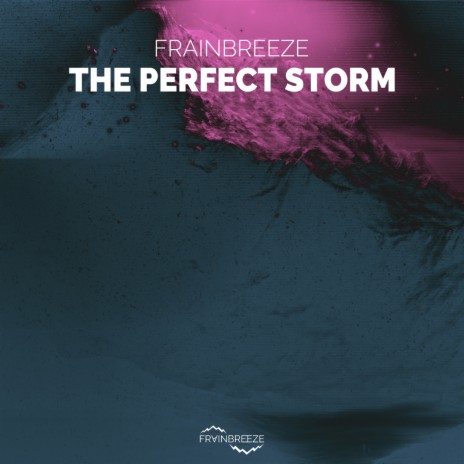 The Perfect Storm (Extended Mix)