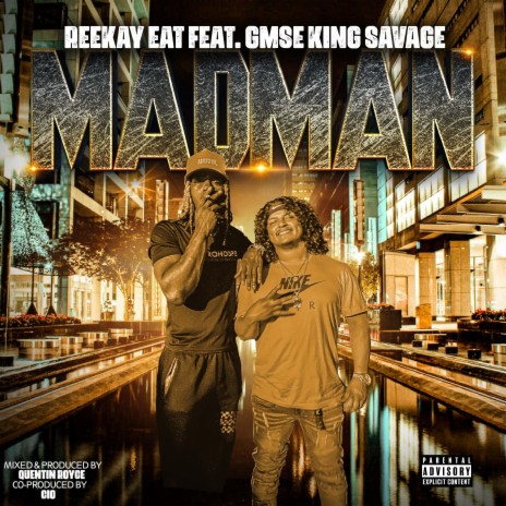 Madman ft. GMSE King Savage | Boomplay Music