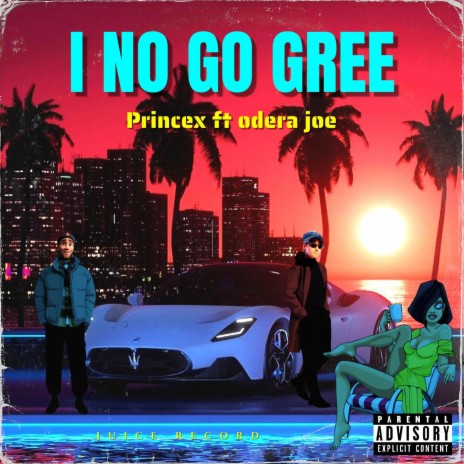 I NO GO GREE | Boomplay Music