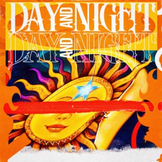Day and Night lyrics | Boomplay Music