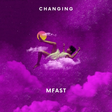 Changing | Boomplay Music