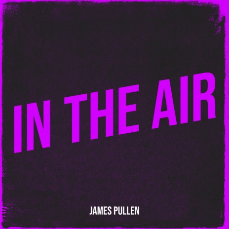 In the Air | Boomplay Music