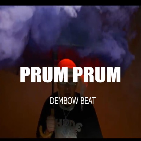 Prum Prum Pista de dembow | Boomplay Music