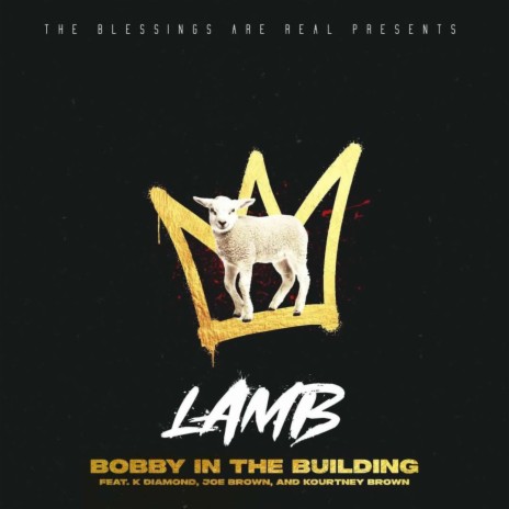 The Lamb ft. Joe Brown | Boomplay Music