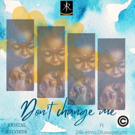 Dont change me | Boomplay Music