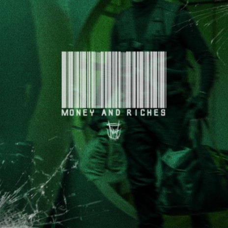 Money & Riches | Boomplay Music