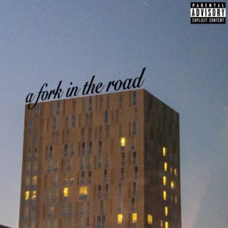 a fork in the road (deluxe)