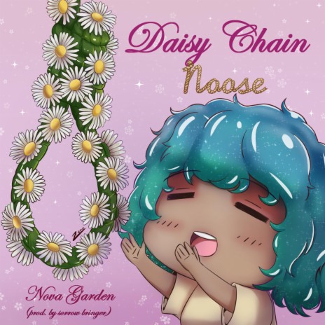 daisy chain noose! | Boomplay Music