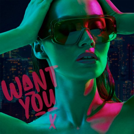 Want You | Boomplay Music