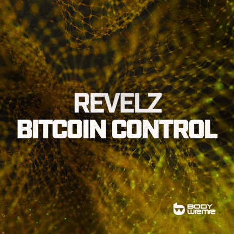 Bitcoin Control | Boomplay Music