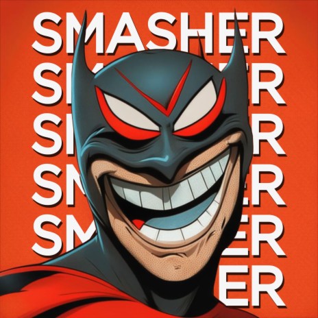 Smasher | Boomplay Music