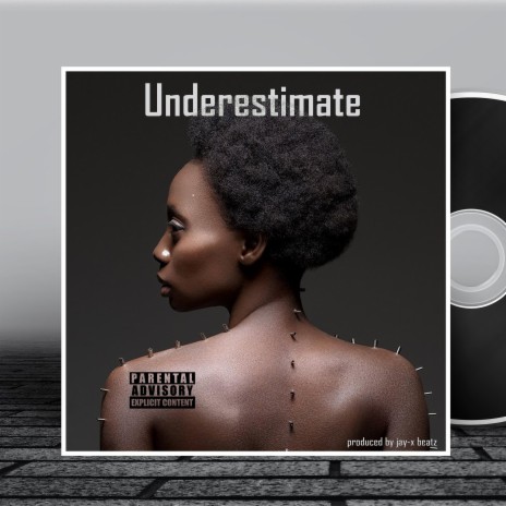 Underestimate | Boomplay Music