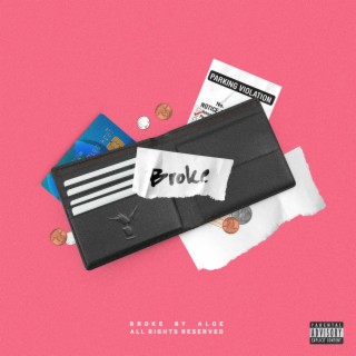 Broke lyrics | Boomplay Music