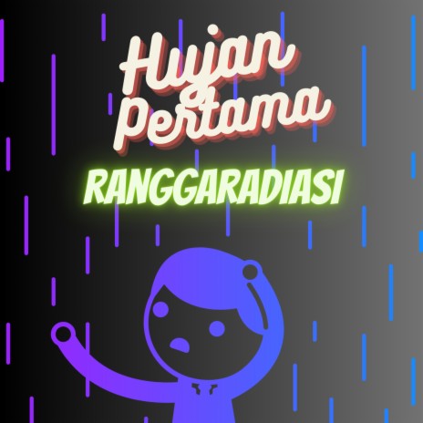 Hujan Pertama | Boomplay Music