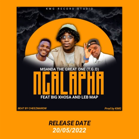 Ngalapha ft. Big xhosa & Msanda the great one | Boomplay Music