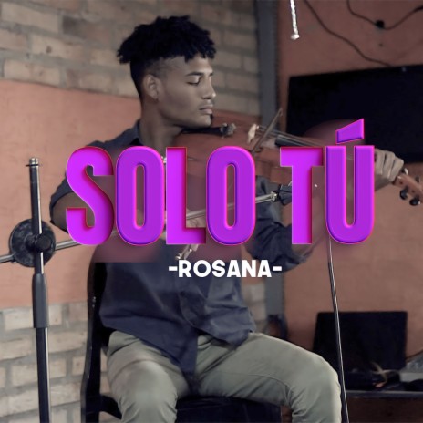 Solo Tú | Boomplay Music