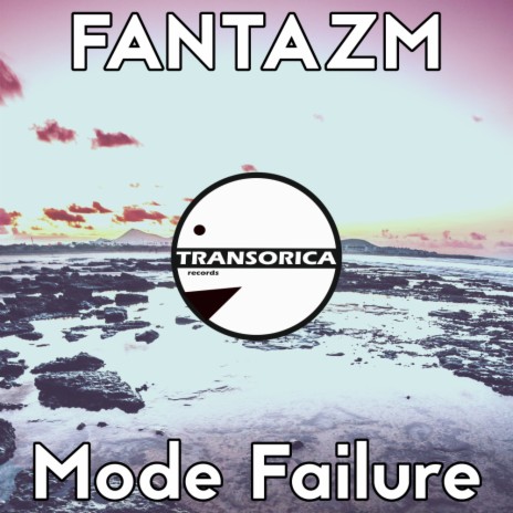 Mode Failure (Original Mix)