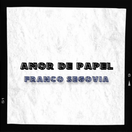 Amor de Papel | Boomplay Music