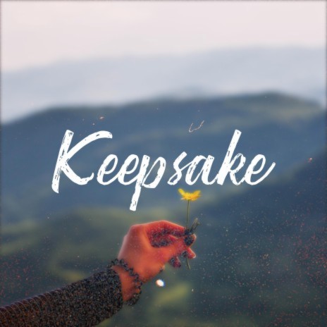 Keepsake | Boomplay Music