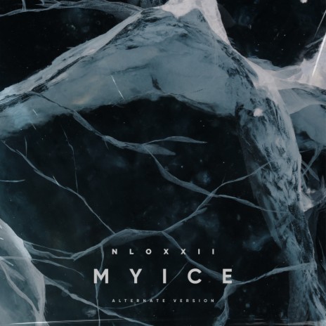 MYICE (Alternate Version) | Boomplay Music