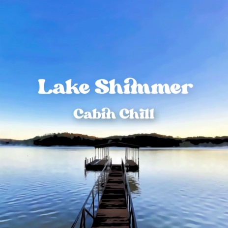 Lake Shimmer