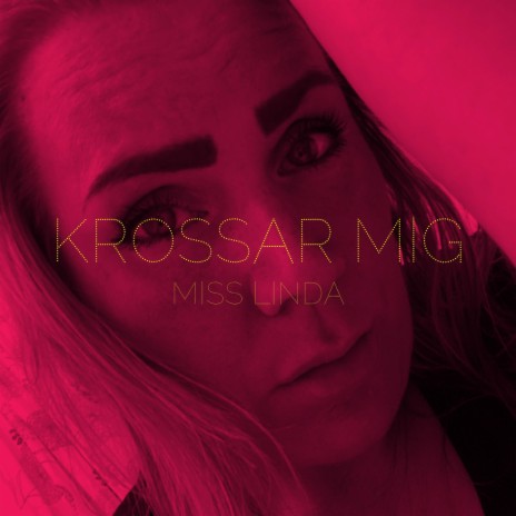 Krossar Mig | Boomplay Music