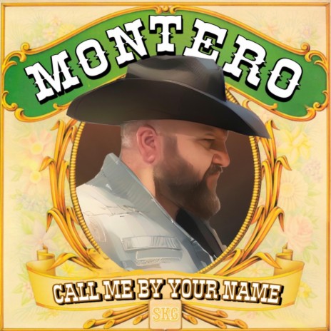 Montero (Country and Western Cover) [Call Me by Your Name] | Boomplay Music