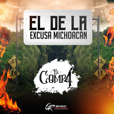 El de la Excusa Michoacán | Boomplay Music