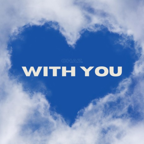 with you | Boomplay Music