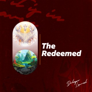 Song of The Redeemed lyrics | Boomplay Music