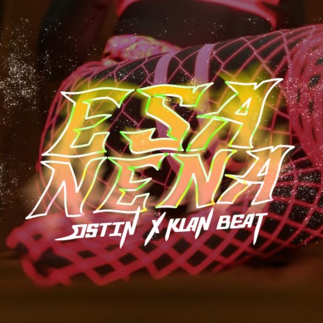 Esa Nena ft. Klan Beat | Boomplay Music