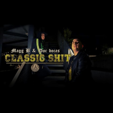 Classic Shit ft. Doc Docas | Boomplay Music