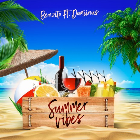 Summer Vibes ft. Domiinus