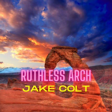 Ruthless Arch | Boomplay Music