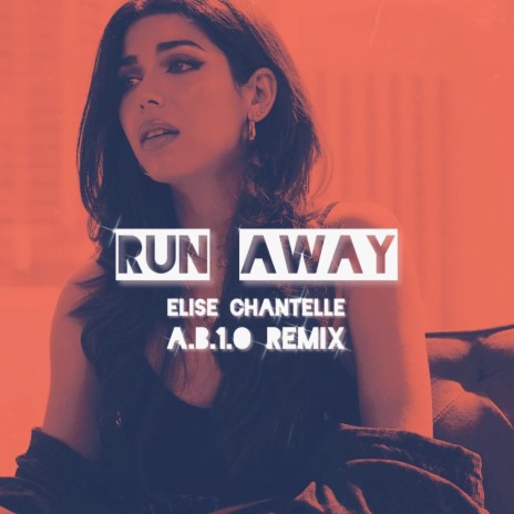 Run Away (A.B.1.O Remix Dark Version) ft. A.B.1.O | Boomplay Music