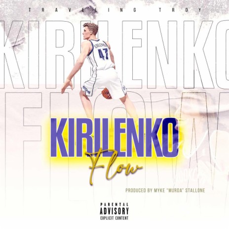 Kirilenko Flow | Boomplay Music