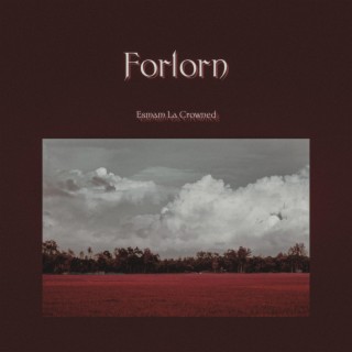 Forlorn