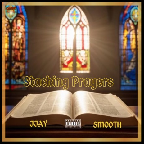 Stacking Prayers ft. smooth.manny | Boomplay Music
