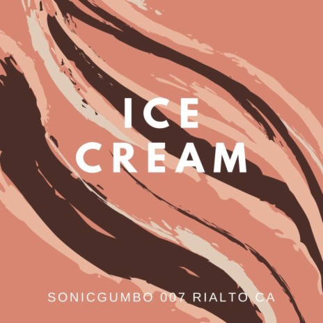 Ice Cream | Boomplay Music