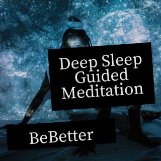 Deep Sleep Guided Meditation