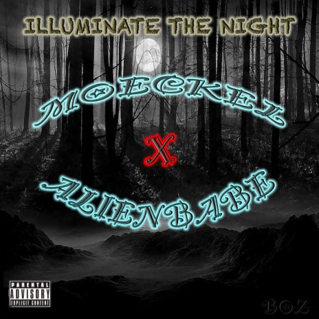 ILLUMINATE THE NIGHT | Boomplay Music