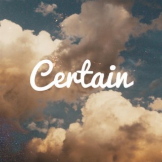 Certain