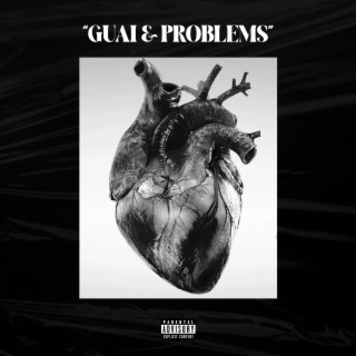 GUAI & PROBLEMS ft. MALA lyrics | Boomplay Music