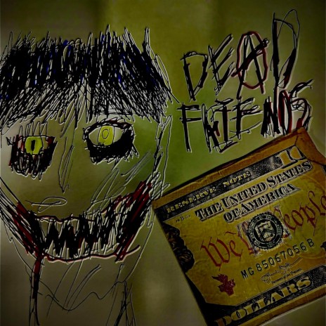 Dead Friends | Boomplay Music